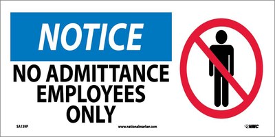 Notice Labels; No Admittance Employees Only (W/ Graphic), 7X17, Adhesive Vinyl