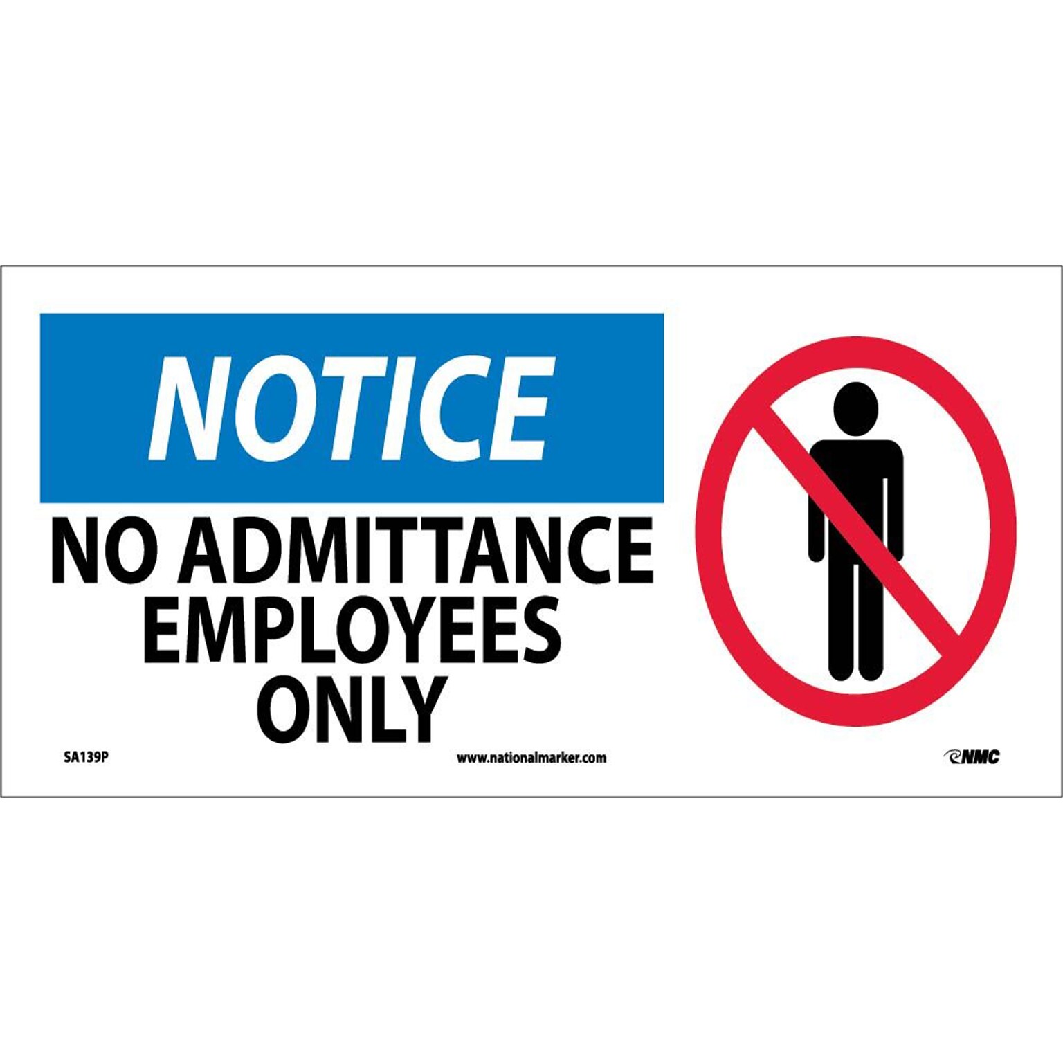 Notice Labels; No Admittance Employees Only (W/ Graphic), 7X17, Adhesive Vinyl