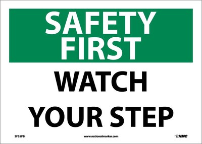 Safety First Information Labels; Watch Your Step, 10X14, Adhesive Vinyl