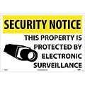 Security Notice Signs; This Property Is Protected By Electronic Surveillance, 14X20, .040 Aluminum