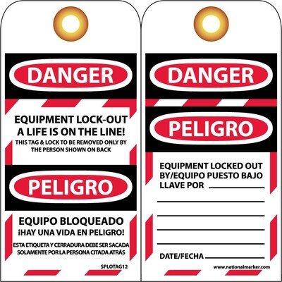 Lockout Tags; Equipment Lock Out A Life Is On The Line, Bilingual, 6X3, Unrip Vinyl, 25/Pk