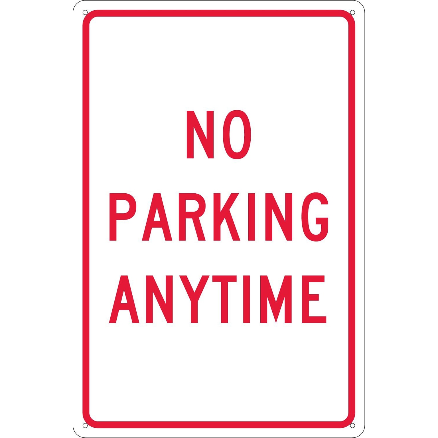 National Marker Reflective No Parking Anytime Parking Sign, 18 x 12, Aluminum (TM2G)