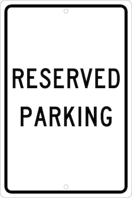 National Marker Reflective "RESERVED PARKING" Parking Sign, 18" x 12", Aluminum (TM5H)