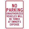 Parking Signs; No Parking Unauthorized Vehicles Will Be Towed.., 18X12, .063 Aluminum