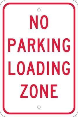 Parking Signs; No Parking Loading Zone, 18X12, .080 Egp Ref Aluminum