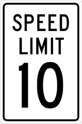 Speed Limit Signs; Speed Limit 10, 18X12, .040 Aluminum