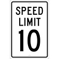 Speed Limit Signs; Speed Limit 10, 18X12, .063 Aluminum