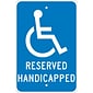 National Marker Reflective "Reserved Handicapped" Parking Sign, 18" x 12", Aluminum (TM39J)