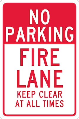 National Marker Reflective "No Parking Fire Lane Keep Clear At All Times" Parking Sign, 18" x 12", Aluminum (TM47G)