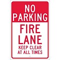 Parking Signs; No Parking Fire Lane Keep Clear At All Times, 18X12, .063 Aluminum