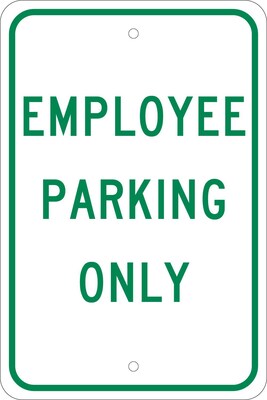 Parking Signs; Employee Parking Only, 18X12, .080 Egp Ref Aluminum