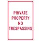 Private Property No Trespassing, 18X12, .040 Aluminum