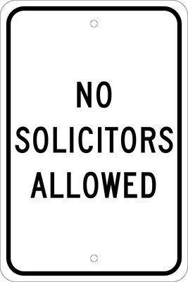 Notice Signs; No Solicitors Allowed, 18X12, .080 Egp Ref Aluminum
