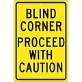 Blind Corner Proceed With Caution, 18X12, .063 Aluminum