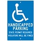 National Marker "Handicapped Parking State Permit Required Violators Will Be Fined" Parking Sign, 18" x 12", Aluminum (TM90H)