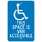 National Marker Reflective This Space Is Van Accessible Parking Sign, 18 x 12, Aluminum (TM104J)