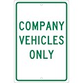 Parking Signs; Company Vehicles Only, 18X12, .063 Aluminum