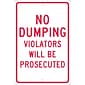 National Marker Reflective "No Dumping Violators Will Be Prosecuted" Warning Traffic Control Sign, 18" x 12", Aluminum (TM140H)