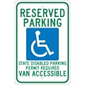 Parking Signs; Reserved Parking Graphic State Disabled Parking Permit Required Van Accessible, 18X12