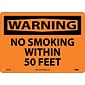 No Smoking Within 50 Feet, 10X14, Rigid Plastic, Warning Sign