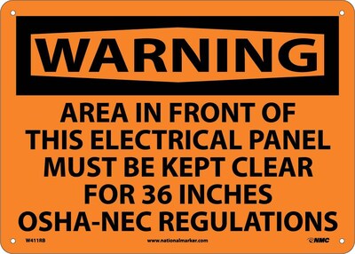Warning, Area In Front Of This Electrical Panel Must Be Kept Clear For 36 Inches Osha-Nec Regulations, 10X14, Plastic (W411RB)