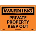 Private Property Keep Out, 10X14, Rigid Plastic, Warning Sign