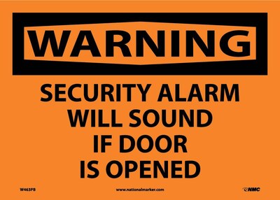 Warning Labels; Security Alarm Will Sound If Door Is Opened, 10X14, Adhesive Vinyl