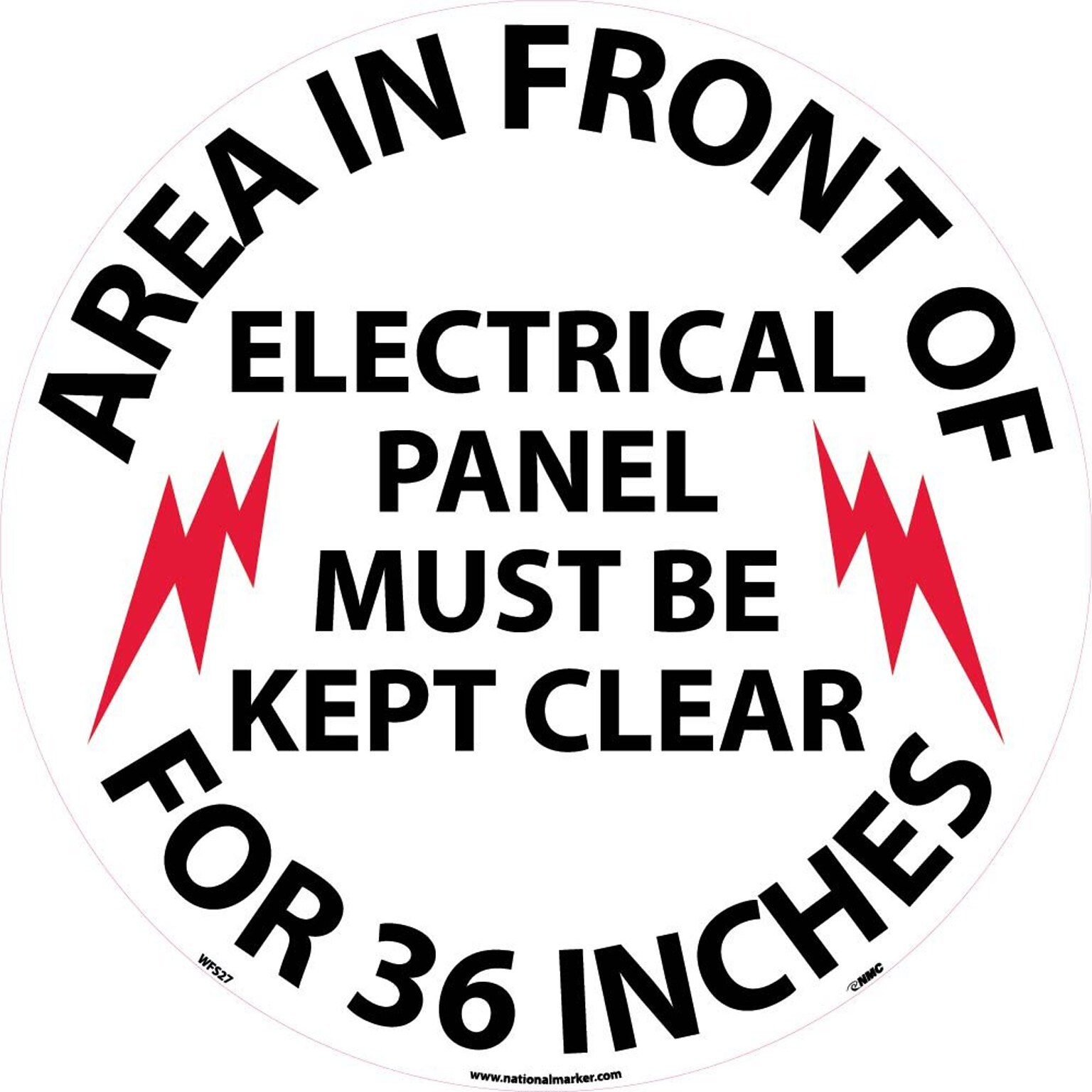 Floor Signs; Walk On, Area In Front Of Electrical Panel Must Be Kept Clear For 36 Inches, 17 Dia