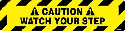 Floor Signs; Walk On, Caution Watch Your Step, 6X24