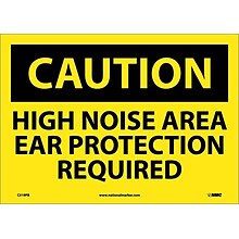Caution Labels; High Noise Area Ear Protection Required, 10X14, Adhesive Vinyl