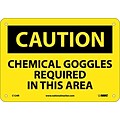 Caution Signs; Chemical Goggles Required In This Area, 7X10, Rigid Plastic