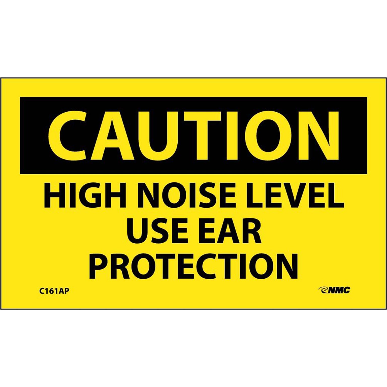 Caution Labels; High Noise Level Use Ear Protection, 3X5, Adhesive Vinyl, 5/Pk