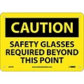 Caution Signs; Safety Glasses Required Beyond This Point, 7X10, Rigid Plastic
