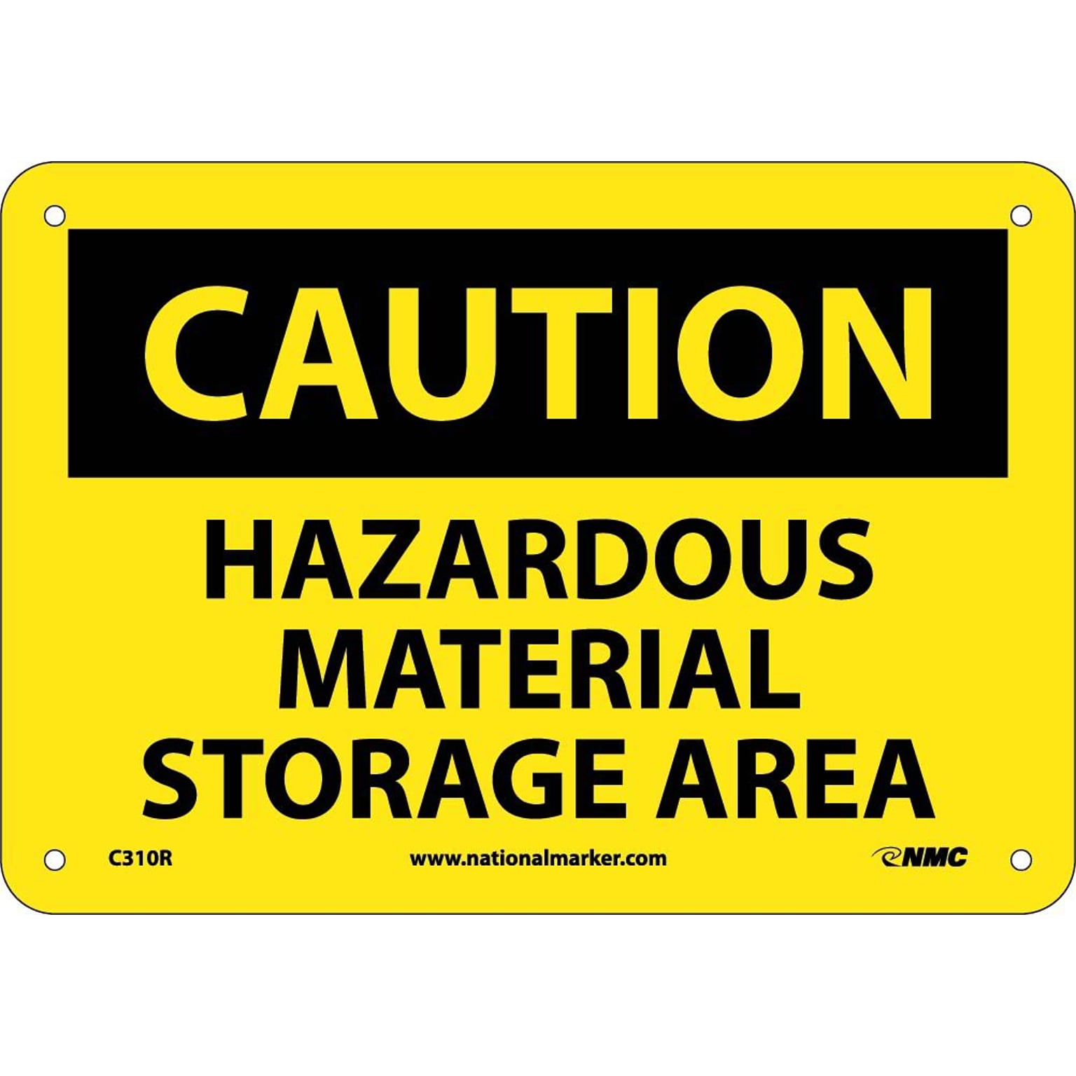 Caution Signs; Hazardous Material Storage Area, 7X10, Rigid Plastic