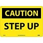 Caution Signs; Step Up, 10X14, Rigid Plastic