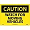 Caution Signs; Watch For Moving Vehicles, 10X14, Rigid Plastic