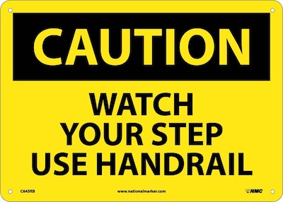 Caution Signs; Watch Your Step Use Handrail, 10X14, Rigid Plastic