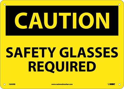 Caution Signs; Safety Glasses Required, 10X14, Rigid Plastic