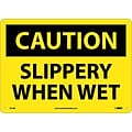 Caution Signs; Slippery When Wet, 10X14, .040 Aluminum