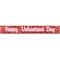 Beistle 8 x 5 Happy Valentines Day Fringe Banner; Red, 4/Pack