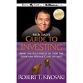 Rich Dads Guide to Investing: What the Rich Invest In, That the Poor and Middle Class Do Not!