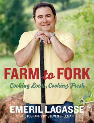 Farm to Fork Emeril Lagasse Paperback