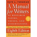 A Manual for Writers of Research Papers, Theses, and Dissertations, Eighth Edition