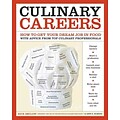 Culinary Careers: How to Get Your Dream Job in Food