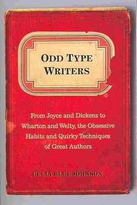 Odd Type Writers Celia Blue Johnson Paperback