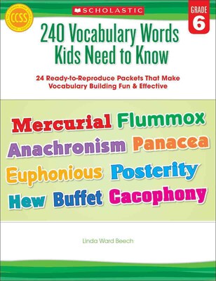 240 Vocabulary Words Kids Need to Know Linda Beech Grade 6