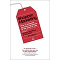 Shopper Marketing How to Increase Purchase Decisions at the Point of Sale