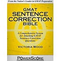 The PowerScore GMAT Sentence Correction Bible