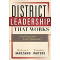 District Leadership That Works: Striking the Right Balance