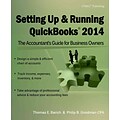 Setting Up & Running QuickBooks 2014: The Accountants Guide for Business Owners